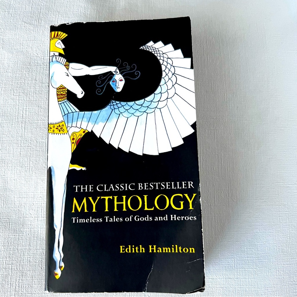 MYTHOLOGY Timeless Tales of Gods and Heroes by Edith Hamilton